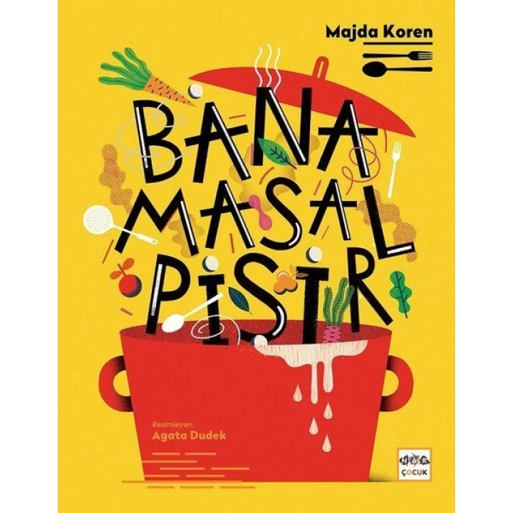Bana Masal Pişir