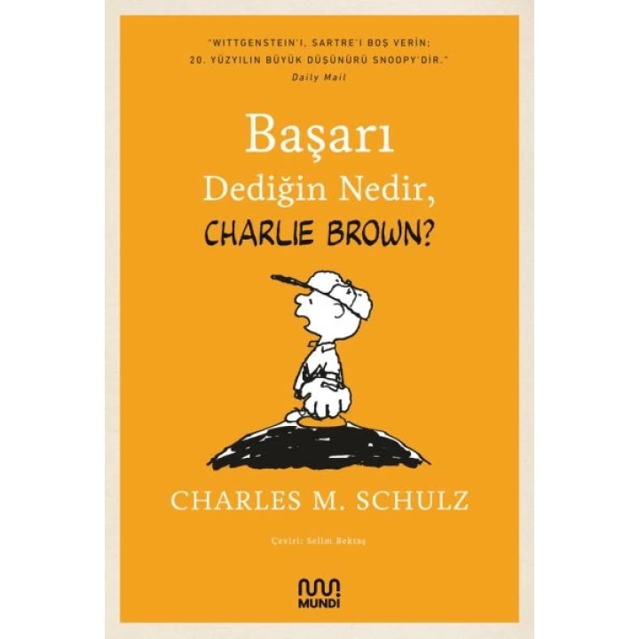 Başarı Dediğin Nedir, Charlie Brown
