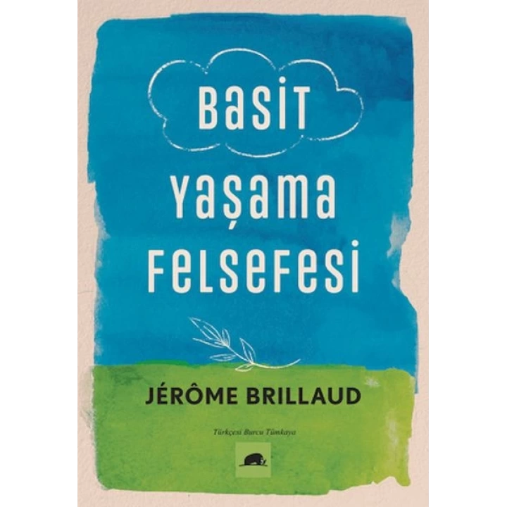 Basit Yaşama Felsefesi