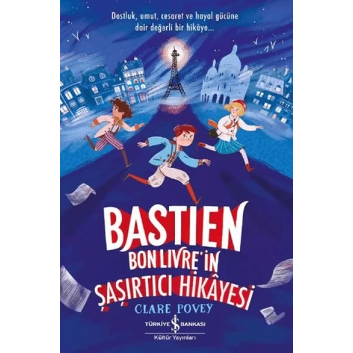 Bastien Bonlivre in Şaşırtıcı Hikayesi