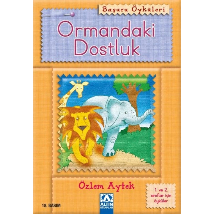 Başucu Öyküleri / Ormandaki Dostluk