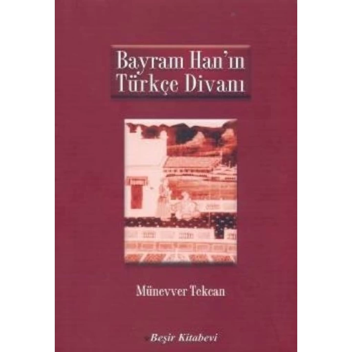 Bayram Hanın Türkçe Divanı