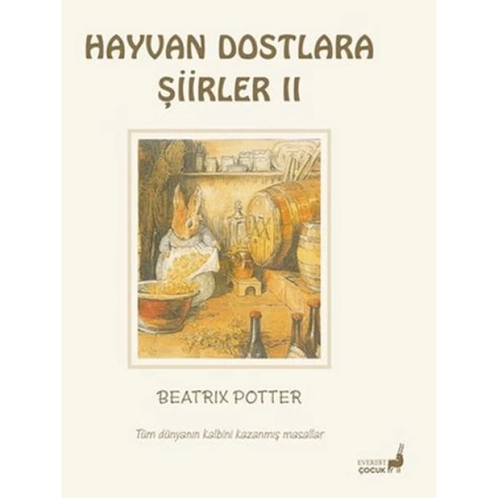 Beatrix Potter Hayvan Dostlara Şiirler 2