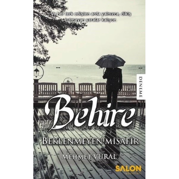 Behire- Beklenmeyen Misafir
