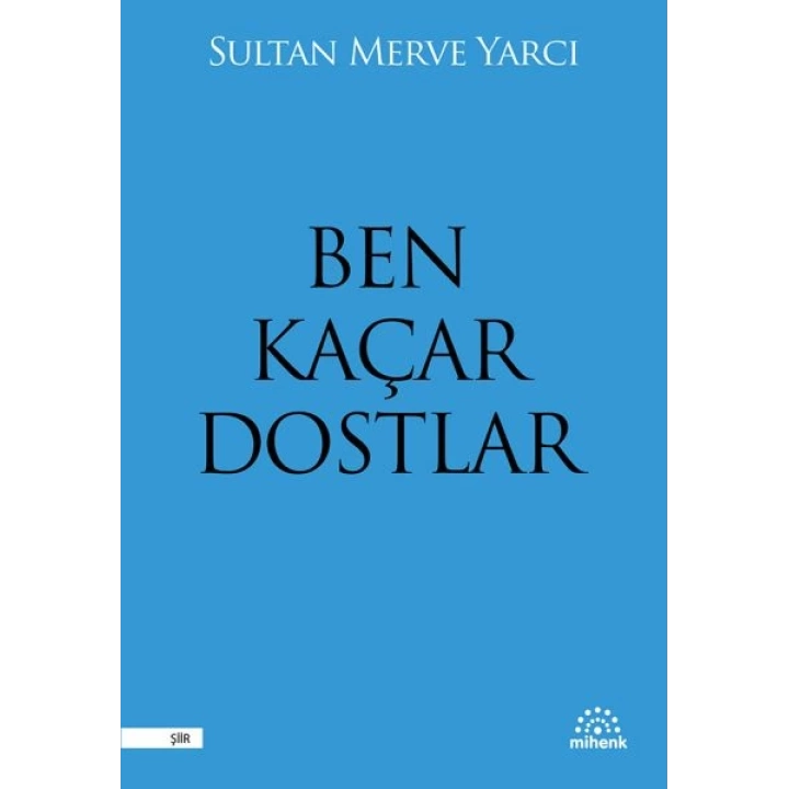 Ben Kaçar Dostlar