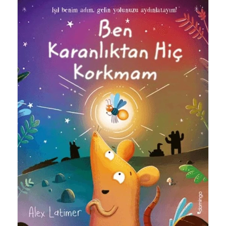 Ben Karanlıktan Hiç Korkmam