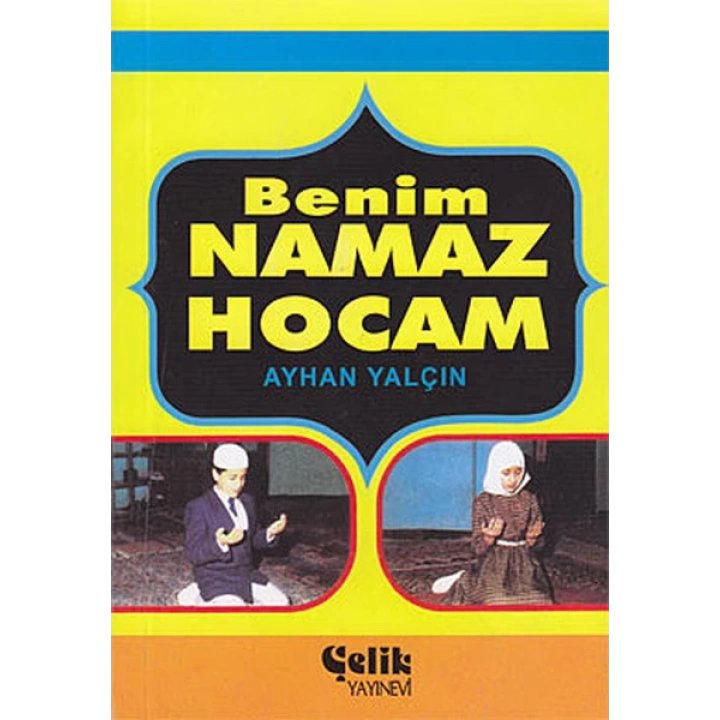 Benim Namaz Hocam (Cep Boy)
