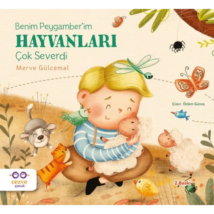 Benim Peygamber’im Hayvanları Çok Severdi