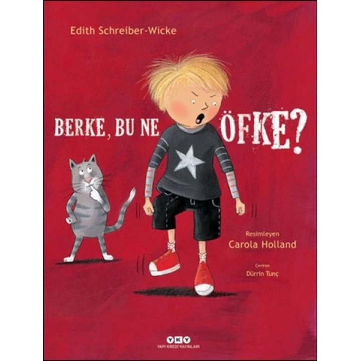 Berke, Bu Ne Öfke?