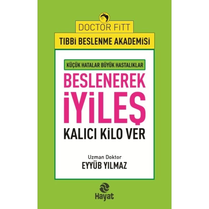 Beslenerek İyileş