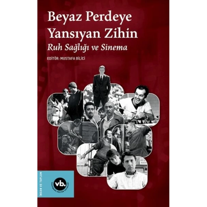Beyaz Perdeye Yansıyan Zihin