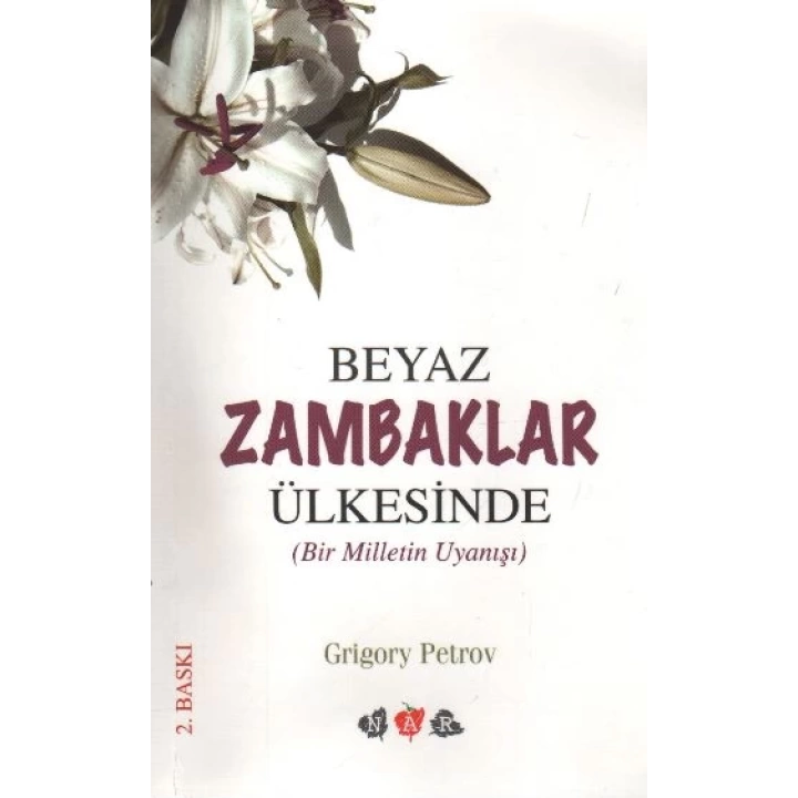 Beyaz Zambaklar Ülkesinde