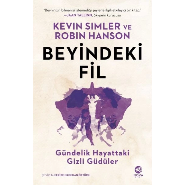 Beyindeki Fil: Gündelik Hayattaki Gizli Güdüler