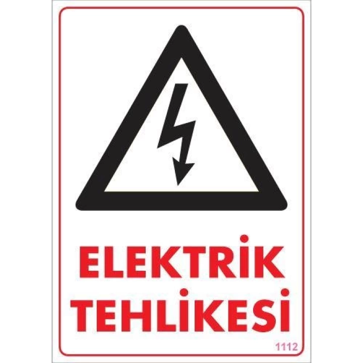 BFS Elektrik Tehlikesi Uyarı Levhası 25x35 KOD:1112
