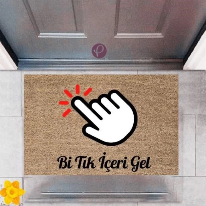 BFS Kapı Önü Paspası Dekoratif Dijital Baskı Bi Tık İçeri Gel P-2385