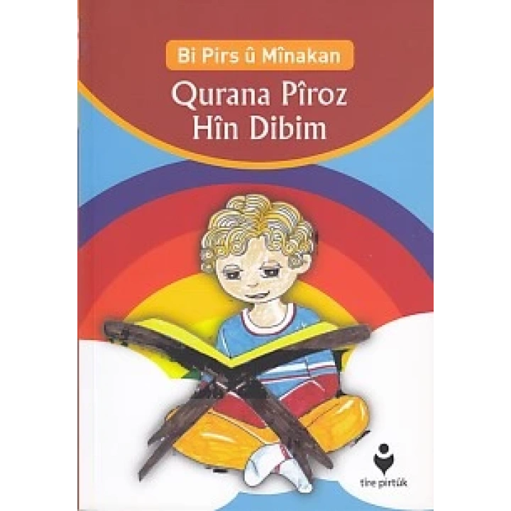 Bi Pirs u Minakan - Qurana Piroz Hin Dibim (Kürtçe)