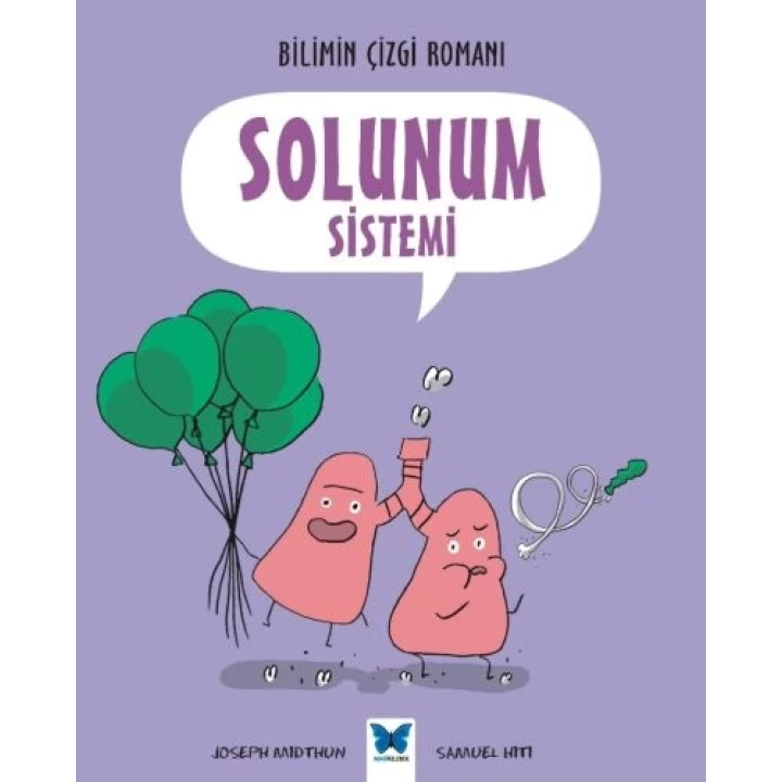 Bilimin Çizgi Romanı - Solunum Sistemi