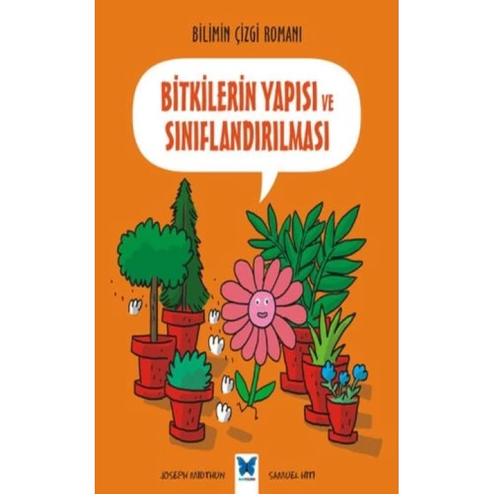 Bilimin Çizgisi Romanı - Bitkilerin Yapısı ve Sınıflandırılması