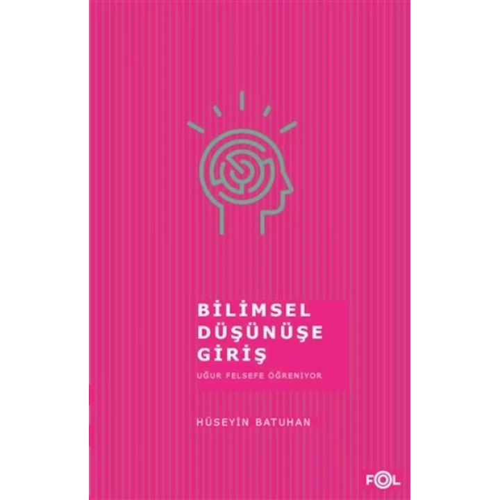 Bilimsel Düşünüşe Giriş