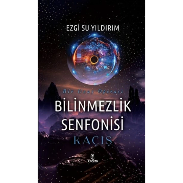 Bilinmezlik Senfonisi - Kaçış
