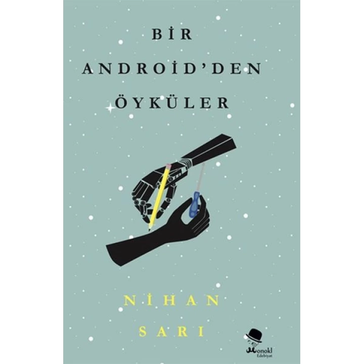 Bir Androidden Öyküler