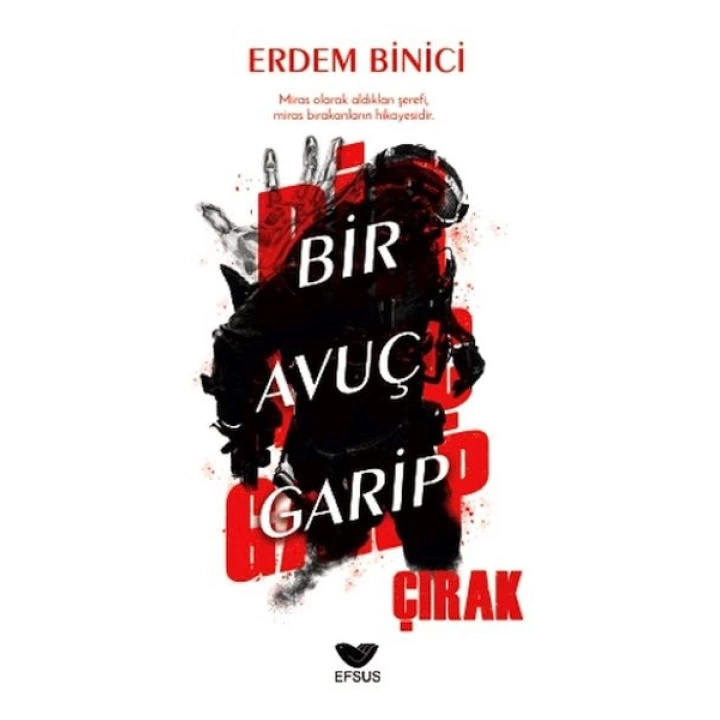 Bir Avuç Garip Çırak