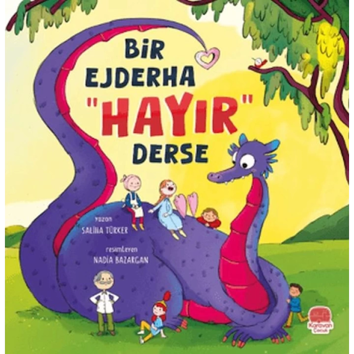 Bir Ejderha “Hayır” Derse