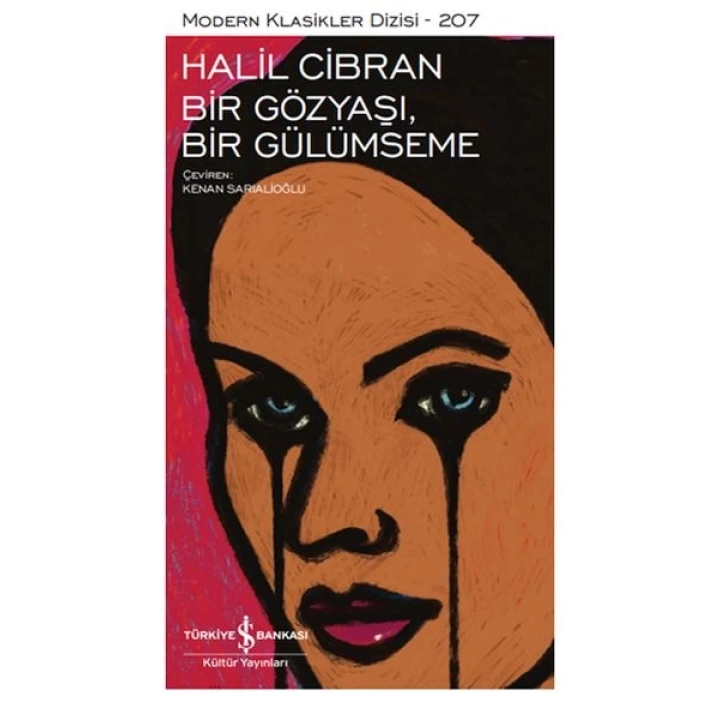 Bir Gözyaşı, Bir Gülümseme - Modern Klasikler Dizisi