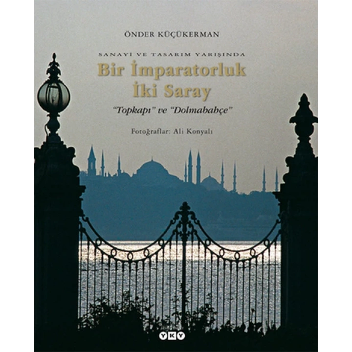 Bir İmparatorluk İki Saray