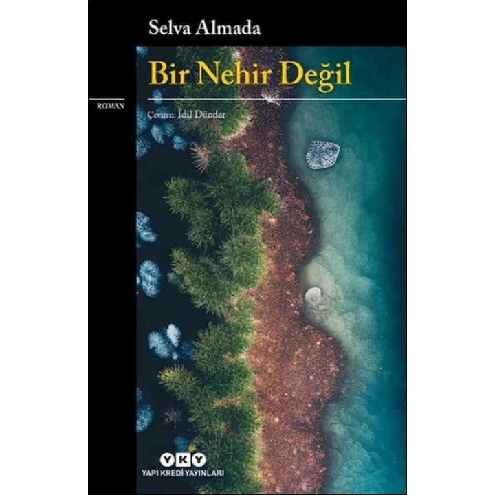 Bir Nehir Değil