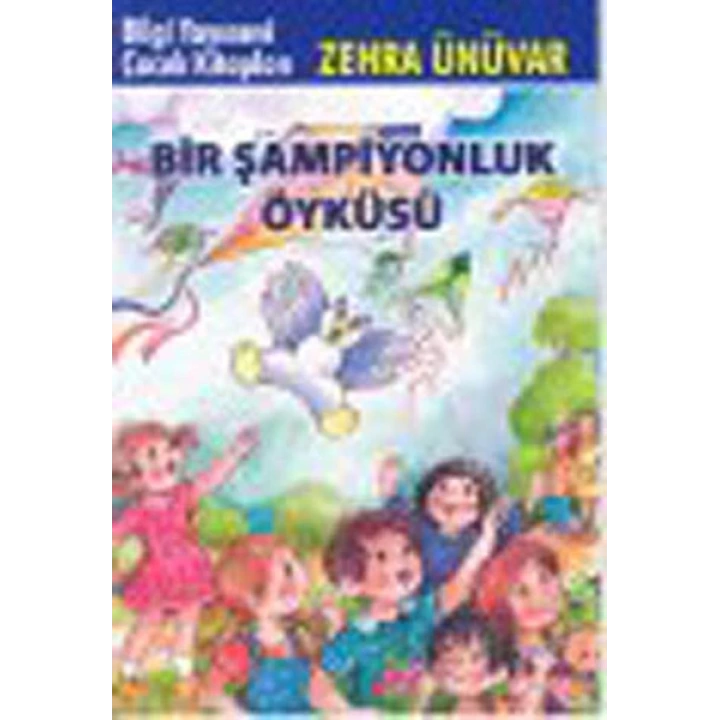 Bir Şampiyonluk Öyküsü