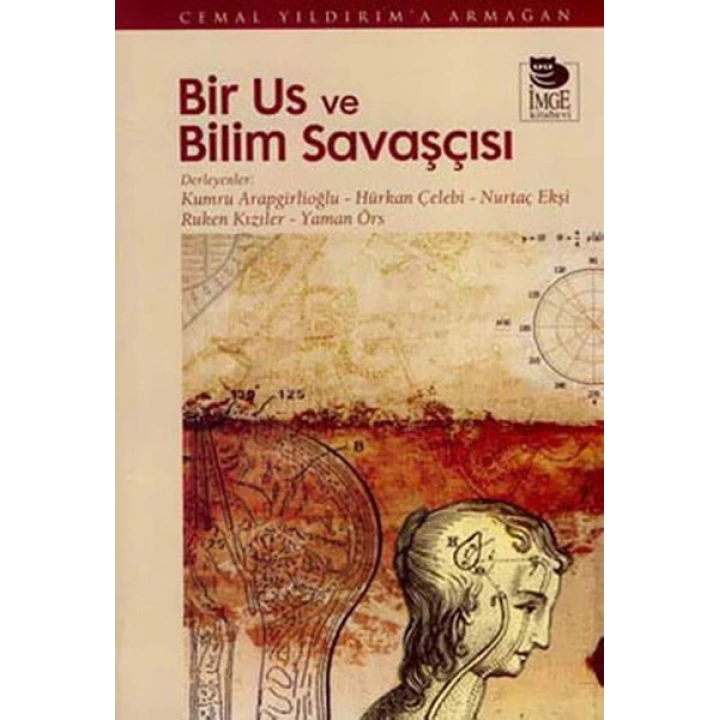 Bir Us ve Bilim Savaşçısı  Cemal Yıldırıma Armağan