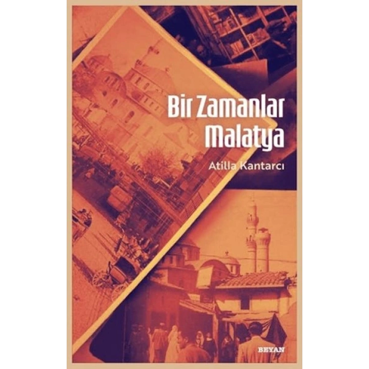 Bir Zamanlar Malatya
