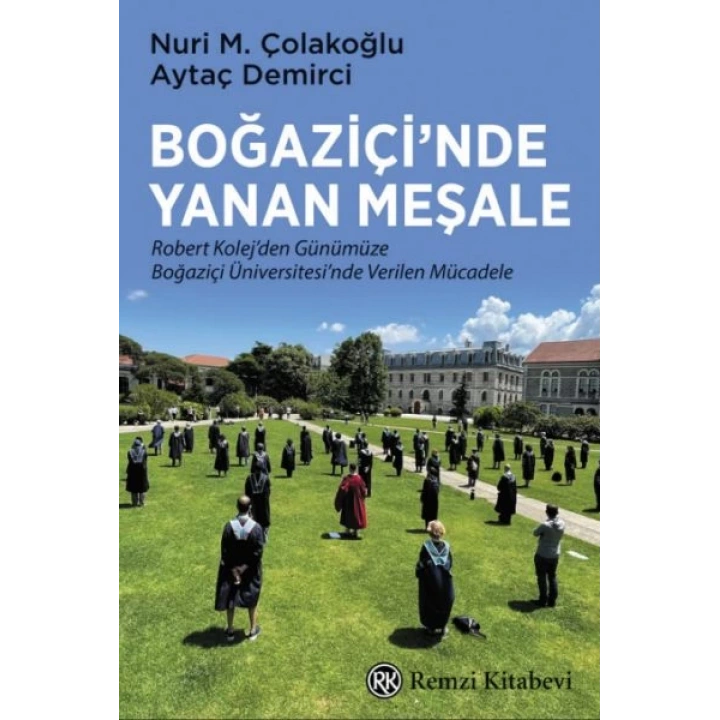 Boğaziçi’nde Yanan Meşale