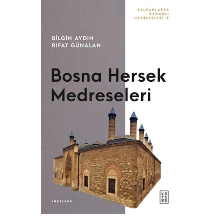 Bosna Hersek Medreseleri