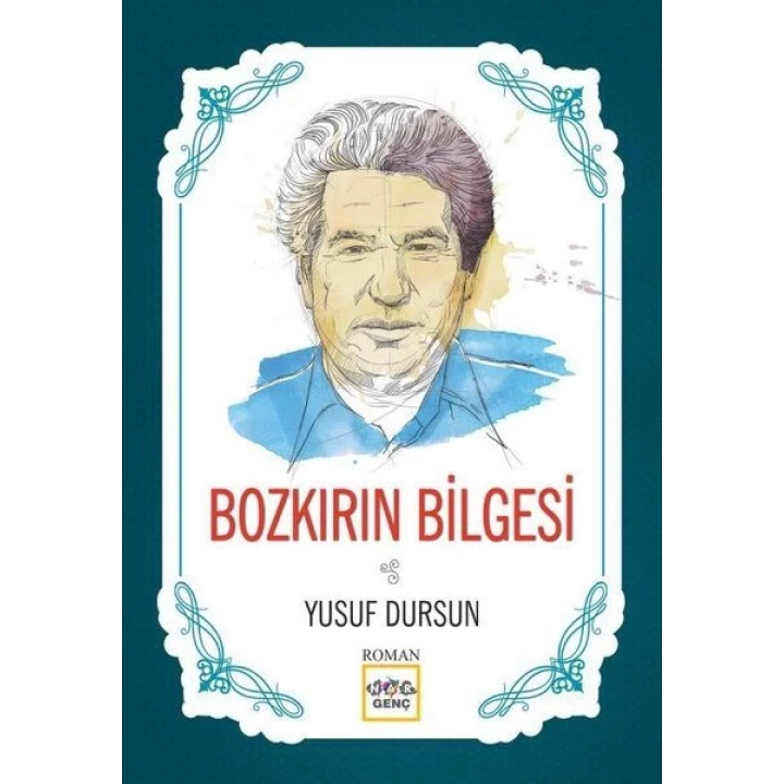 Bozkırın Bilgesi