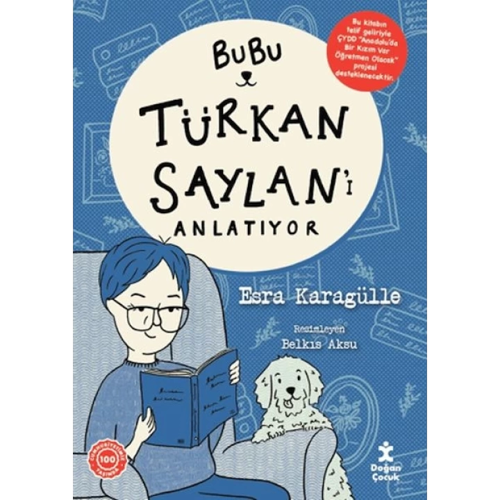Bubu Türkan Saylanı Anlatıyor
