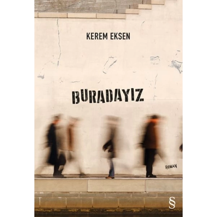 Buradayız