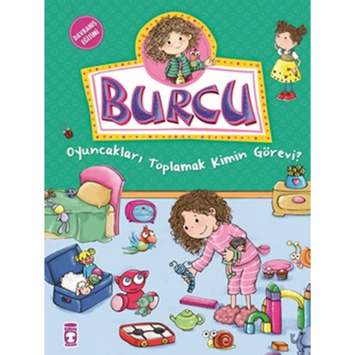 Burcu ve Ailesi - Oyuncakları Toplamak Kimin Görevi?