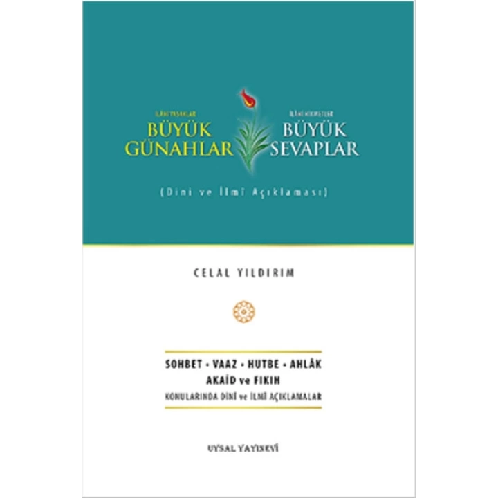 Büyük Günahlar Büyük Sevaplar