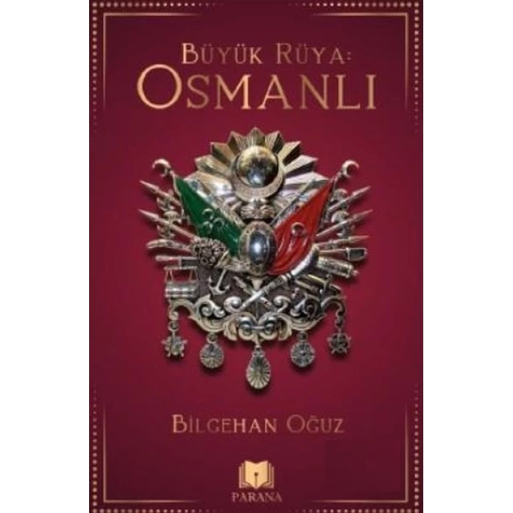 Büyük Rüya: Osmanlı