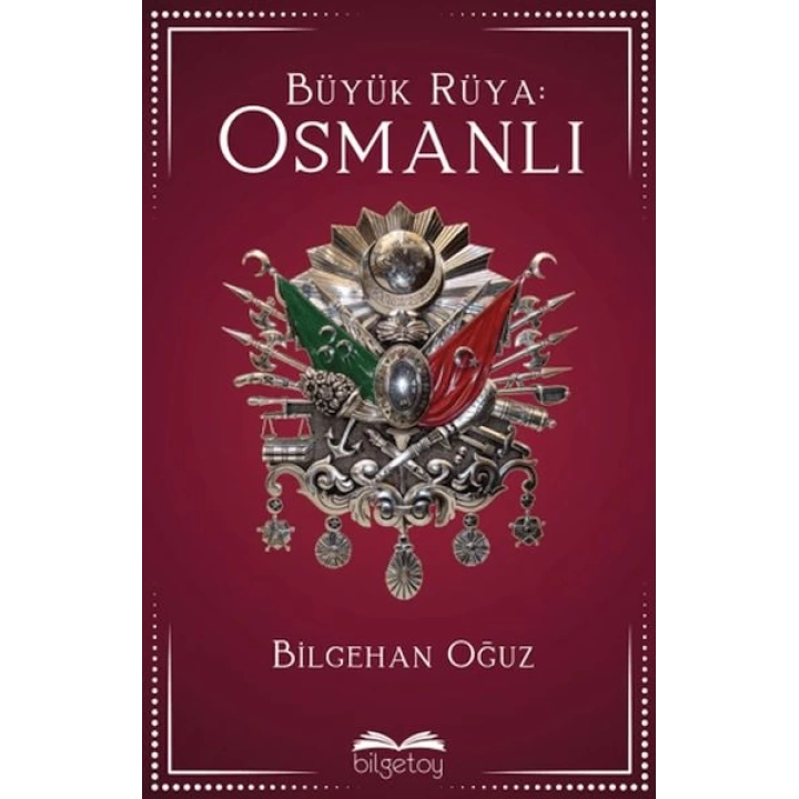 Büyük Rüya: Osmanlı