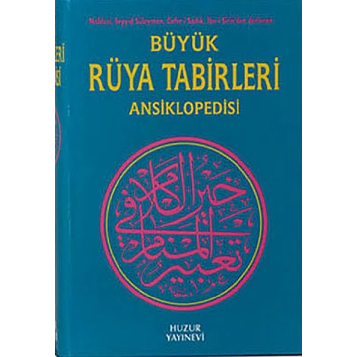 Büyük Rüya Tabirleri Ansiklopedisi (Ciltli)