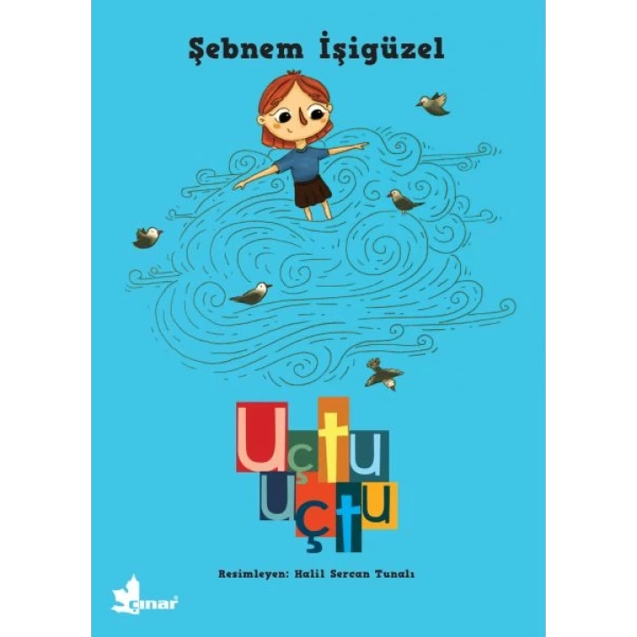 Büyüyen Kitaplar Dizisi 1 - Uçtu Uçtu