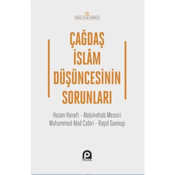 Çağdaş İslam Düşüncesinin Sorunları