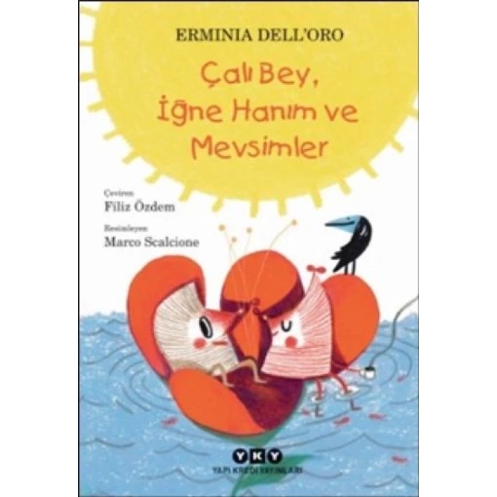 Çalı Bey, İğne Hanım ve Mevsimler
