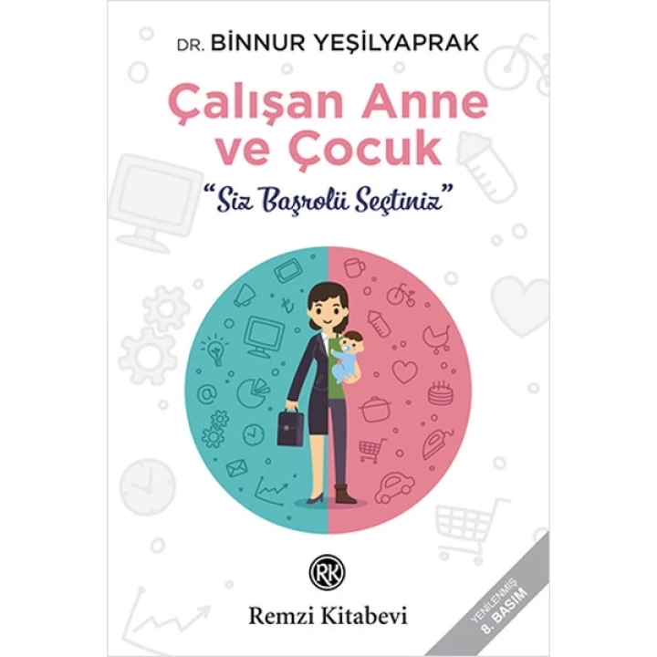 Çalışan Anne ve Çocuk