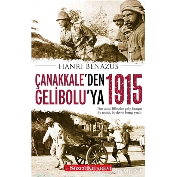 Çanakkaleden Geliboluya 1915
