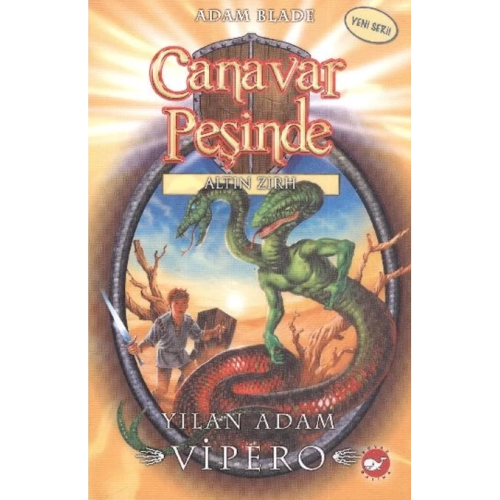 Canavar Peşinde 10 - Yılan Adam Vipero