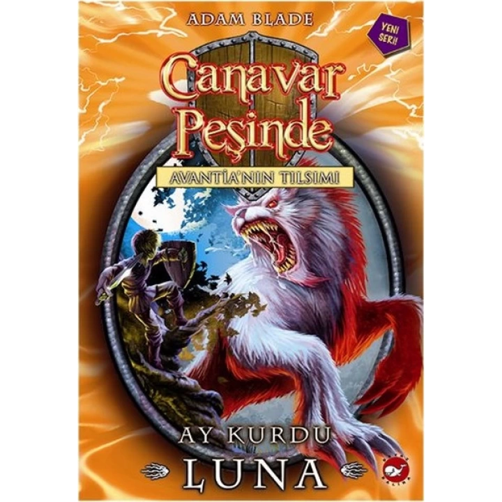 Canavar Peşinde 22 - Ay Kurdu Luna